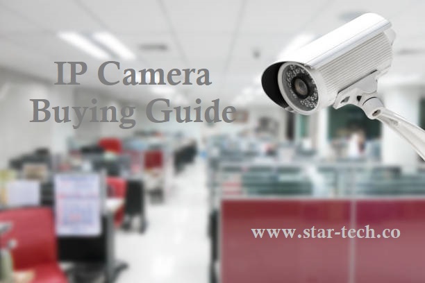 IP Camera Buying Guide